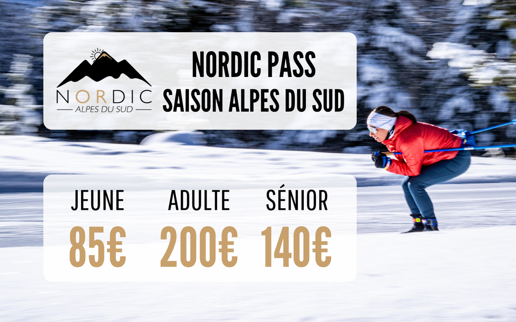Nordic Pass - Alpes du Sud / Saison