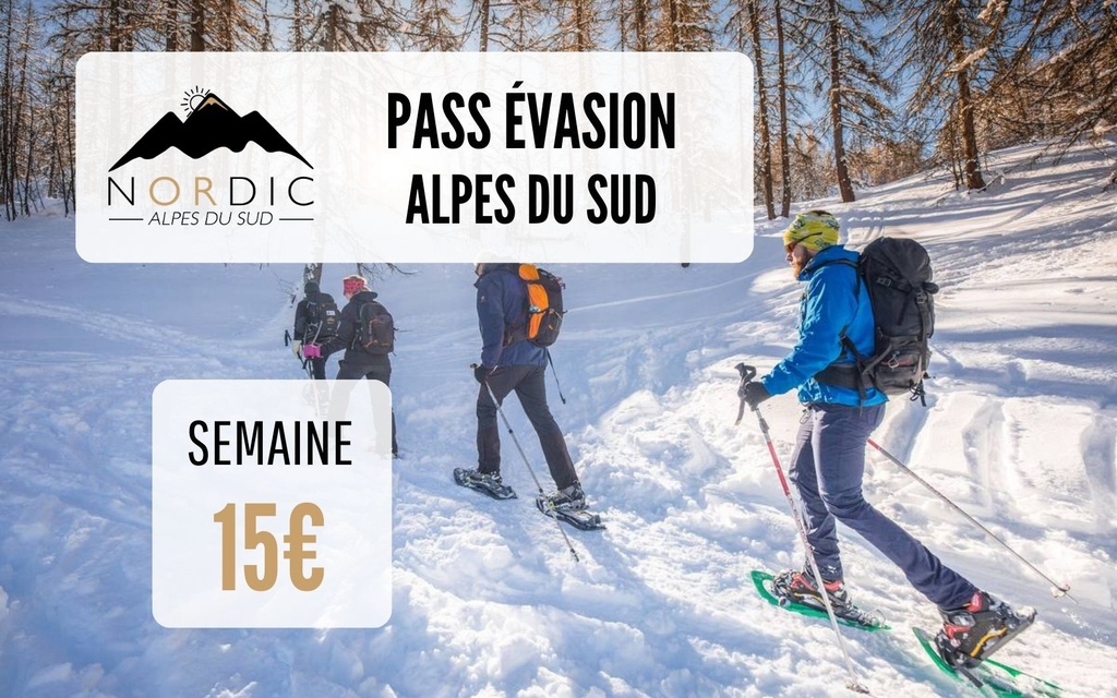 Pass Évasion Alpes du Sud Semaine