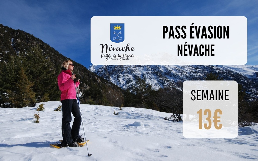 Pass Évasion Névache - semaine - 2 personnes et +