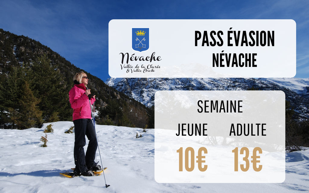 Pass Évasion Névache - semaine